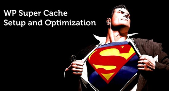 Cara Mempercepat Website Wordpress dengan WP Super Cache